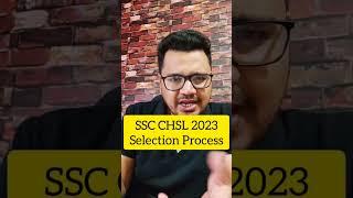 SSC CHSL 2023 Selection Process in Hindi | By Sunil Adhikari #shorts #viral #ashortaday