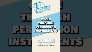 Cycle through percussion instruments #TipsTuesday #Dorico #Steinberg #musicnotation