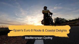 Winter Cycling Adventure: Riding EuroVelo 8 from Murcia to Barcelona on the Mediterranean Route