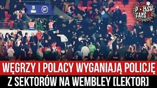 Węgrzy i Polacy wyganiają policję z sektorów na Wembley [LEKTOR] (12.10.2021 r)