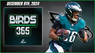 Birds 365: A Philadelphia Eagles Show | Monday December 9th, 2024