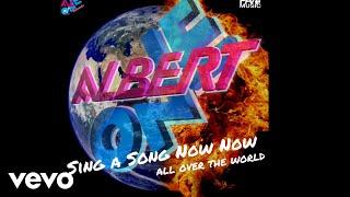 Albert One - Sing a Song Now Now (KVK Remix) Audio