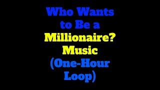 Who Wants to Be a Millionaire? $64 000 Question Music (One-Hour Loop)