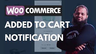 How To Make A Add To Cart Notification Woocommerce In Wordpress 2023