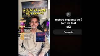 Mostre o quanto vc e fam de fnaf pt2