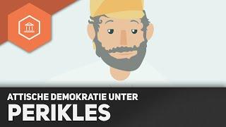 Die Attische Demokratie unter Perikles - Antikes Griechenland