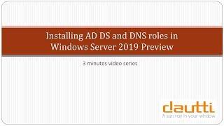 Installing AD DS and DNS in Windows Server 2019 Preview