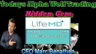 Alpha Wolf Trading exclusive interview with Marc Benathen CFO of LifeMD LFMD