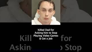 FL Man Kills Dad for Asking him to Stop Playing Video Games & Get a Job - Joseph Voigt