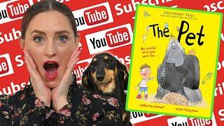 Kids Book Read Aloud: THE PET by Catherine Emmett