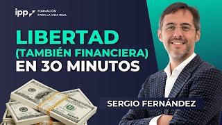 Libertad (también financiera) en 30 minutos a la semana