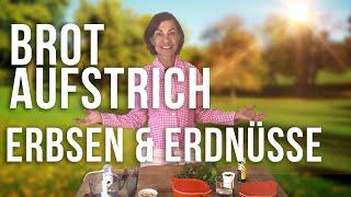 Brotaufstrich aus Erbsen und Erdnüssen mit Dagmar von Cramm