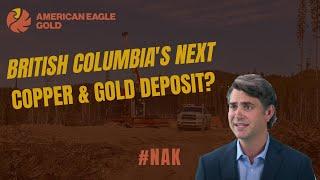 American Eagle Gold (AE: TSX-V): NAK Project Drill Plan Webinar