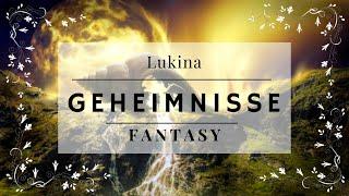 Geheimnisse - Fantasy-HÖRBUCH || KOMPLETT