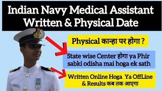 Indian Navy Medical Assistant Physical & Written Test कान्हा पर होगा?