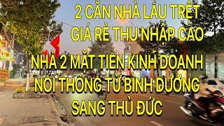 SIÊU PHẨM NHÀ 2 MẶT TIỀN GIÁ RẺ - VỊ TRÍ ĐẸP KINH DOANH SUNG CẢ NGÀY LẪN ĐÊM ĐƯỜNG THÔNG TỚI THỦ ĐỨC