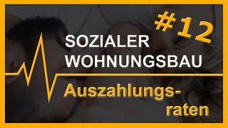 # 12 Sozialer Wohnungsbau | Auszahlungsraten