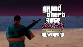 Grand Theft Auto Vice City: Definitive Edition - All Weapons Showcase