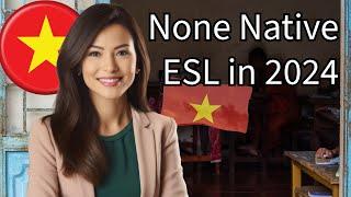 Navigate the Vietnam ESL Market in 2024 for Native or Non-Native teachers #2024 #TEFL #esl