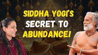 STOP begging for LOVE or RESPECT & receive ABUNDANCE like YOGIS | Siddha Yoga Guru Explains