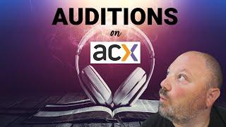 ACX Voiceover Auditions