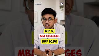  Top 10 MBA Colleges in NIRF 2024!  IIM Calcutta vs IIT Delhi – Who's Ahead? #MBA #CAT2024 #IIM