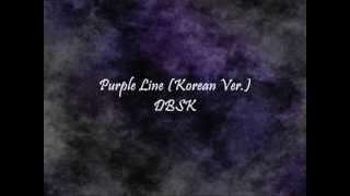 DBSK - Purple Line (Korean Ver.) [Han & Eng]