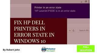 How To Fix Dell Printer in Error State | Dell Printer in Error State Windows 10 | Dell Support.