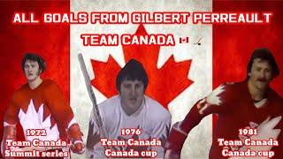 All team Canada goals by hall of famer Gilbert Perreault from 1972, 1976, and 1981.