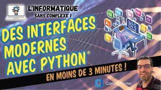 Des interfaces graphiques modernes avec Python®