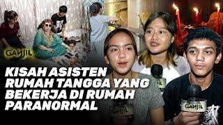 Inilah Sederet Kisah Menyeramkan Para Asisten Rumah Tangga Yang Bekerja Dengan Paranormal Kondang