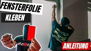 Fensterfolie einfach selber Anbringen ⎜ANLEITUNG 