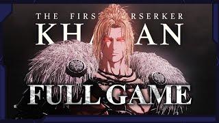 The First Berserker: Khazan Full Game 100% Playthrough