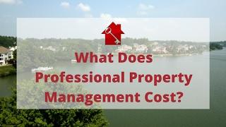 What is the Cost of Property Management in Alpharetta, GA?