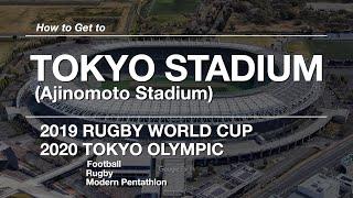 How to get to Tokyo Stadium (Ajinomoto Stadium)