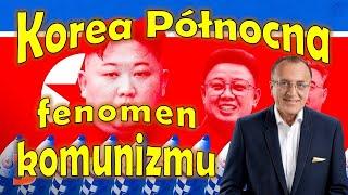 Korea Północna czyli fenomen komunizmu