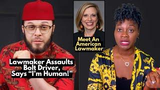 Lawmaker Assaults Bolt Driver, Says “I’m Human!”; Meet An American Lawmaker