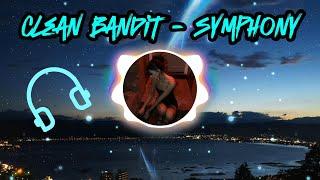 clean bandit - symphony but its 8d audio and reverbed to perfection