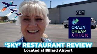 Review of “Sky” Restaurant located at Billard Airport in Topeka, Kansas