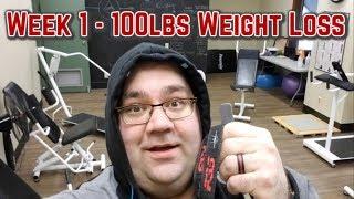 Week 1 - 100lbs Weight Loss Strategy