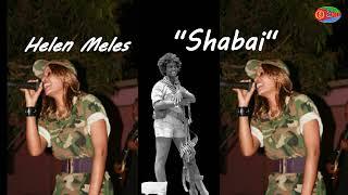 Eritrean Music by Helen Meles ሻባይ 2022 (Official Audio)