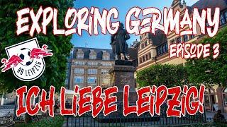 Leipzig! | Exploring Germany Episode 3 | American Living Germany |  Germany Travel Vlog