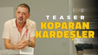 Koparan Kardeşler | Teaser (13 Eylül'de Sinemalarda)