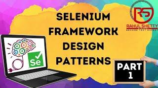 #1 -Selenium Framework Design patterns | Introduction with Intellij Project Setup