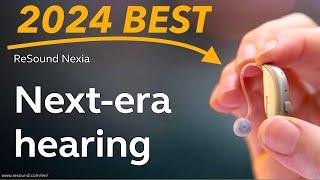 ReSound Nexia - Best Hearing Aids 2024 - ReSound Hearing Aids