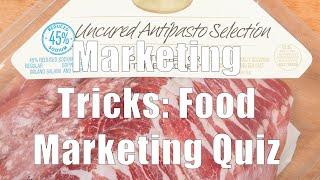 Marketing Tricks: Food Marketing Quiz DiTuro (Productions, LLC)