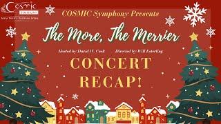 COSMIC Symphony "The More, The Merrier" Concert Recap - December 2024