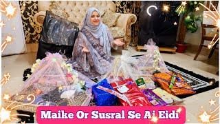 Meri Eidi Agai MashaAllah Se"Is Saal Susral Se Bhi Eidi Ai Hai