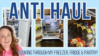 ANTI HAUL | Cooking through my fridge, freezer and pantry to minimize food waste