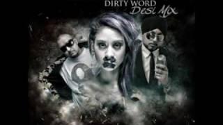 Kazz Kumar Feat Dalvinder Singh - Dirty Word (JC Desi Mix)